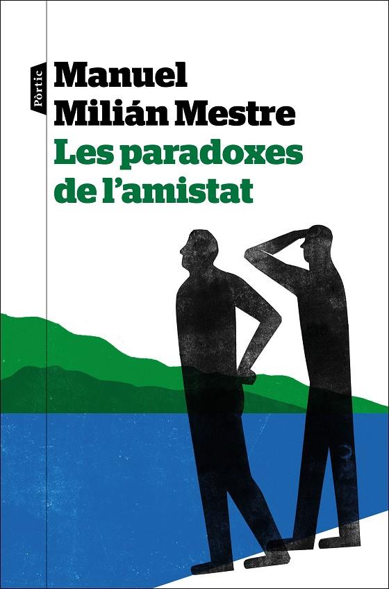 Les paradoxes de l'amistat | 9788498095272 | Milián Mestre, Manuel