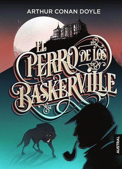 El perro de los Baskerville | 9788467052510 | Doyle, Arthur Conan