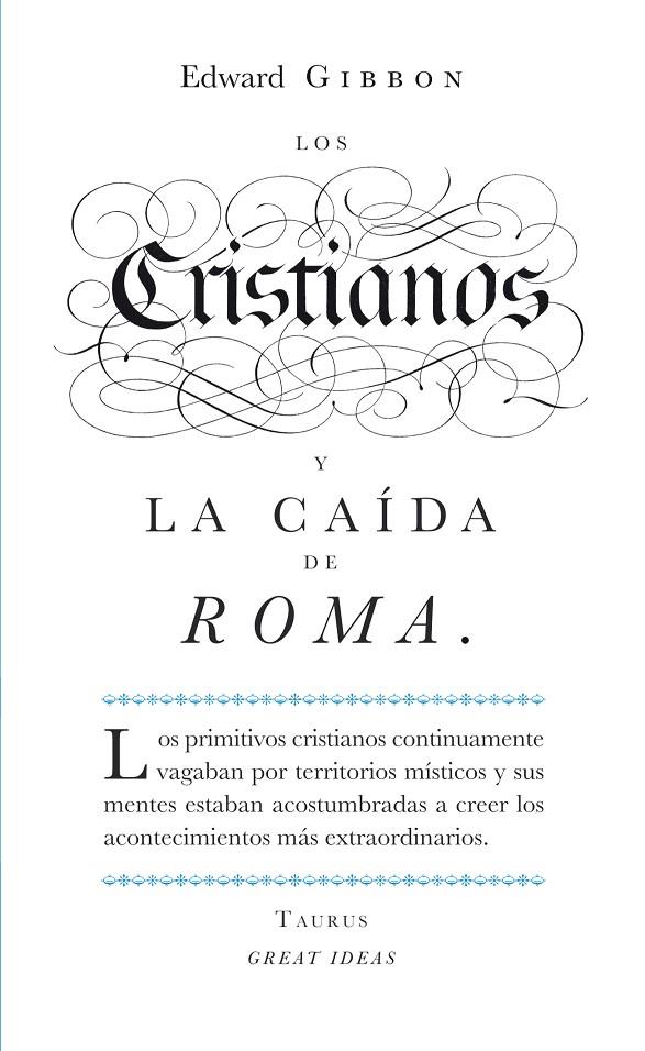 Los cristianos y la caída de Roma (Serie Great Ideas 22) | 9788430601141 | Gibbon, Edward