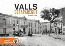 VALLS DESAPAREGUT | 9788416547692 | Martí Baiget, Jep