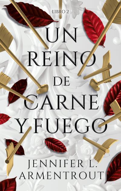 Un reino de carne y fuego | 9788417854362 | ARMENTROUT, JENNIFER