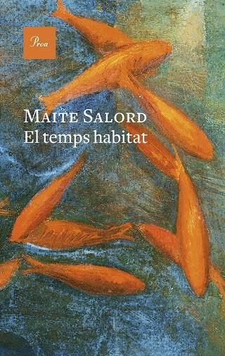 El temps habitat | 9788419657824 | Salord Ripoll, Maite