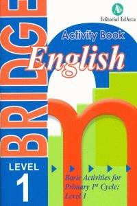 BRIDGE 1ST PRIMARY ENGKUSH ACTIVITY BOOK LEVEL 1 | 9788478875870 | AA VV