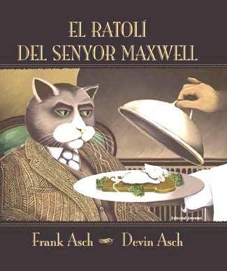 El ratoli del Sr. Maxwell | 9788426134349 | Asch