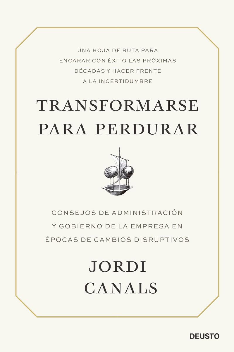 Transformarse para perdurar | 9788423434701 | Canals, Jordi