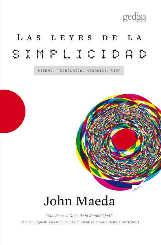 Las leyes de la simplicidad | 9788497845434 | Maeda, John