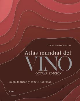 Atlas mundial del vino | 9788418075933 | Johnson, Hugh