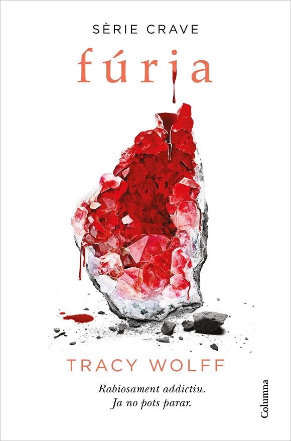 Fúria (Sèrie Crave 2) | 9788466427593 | Wolff, Tracy