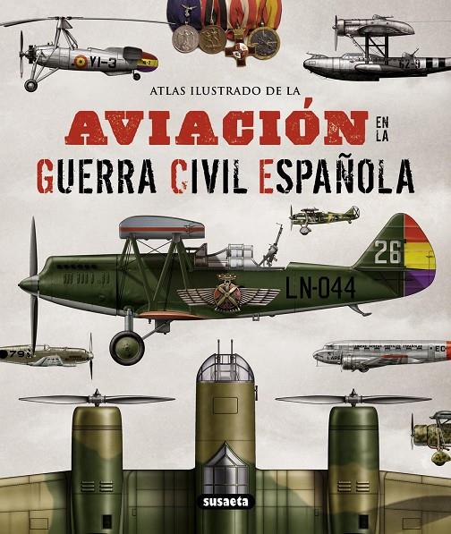 La aviación en la guerra civil española | 9788467722994 | Permuy López, Rafael A.