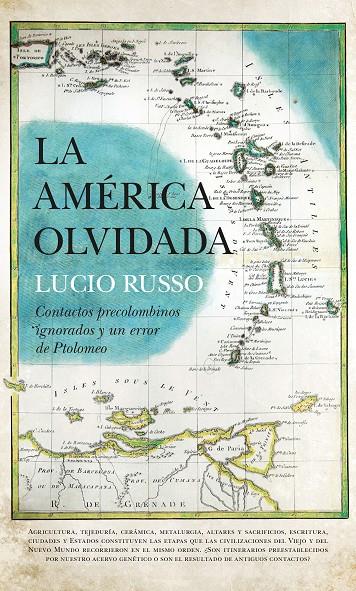 La América olvidada | 9788410520813 | Lucio Russo