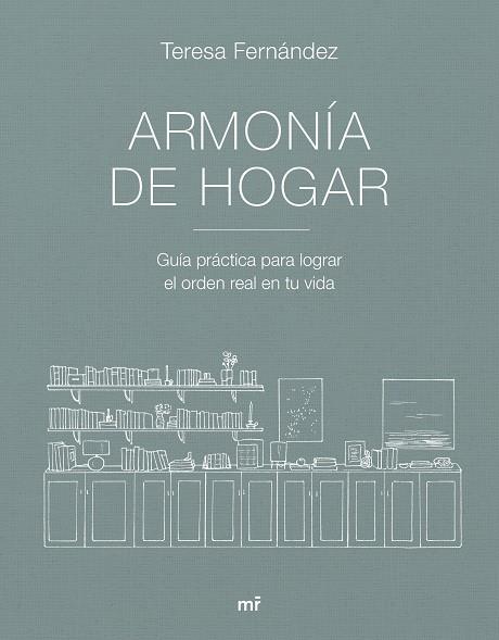 Armonía de hogar | 9788427053007 | Teresa Fernández @armoniadehogar