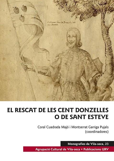 El rescat de les cent donzelles o de Sant Esteve | 9788484246961 | AA VV