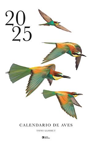 Calendario de aves 2025 | 9788418735691 | Llobet, Toni