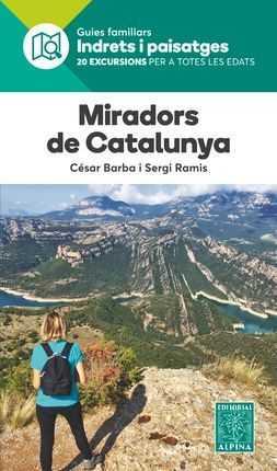 Miradors de Catalunya | 9788480907569 | Cesar Barba / Sergi Ramis