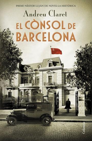 El cònsol de Barcelona | 9788466425353 | Claret, Andreu