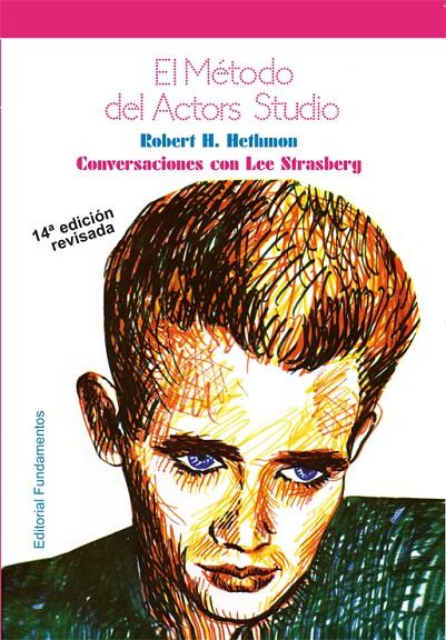 El método del Actors Studio (edición revisada) | 9788424500948 | Hethmon, R. H.