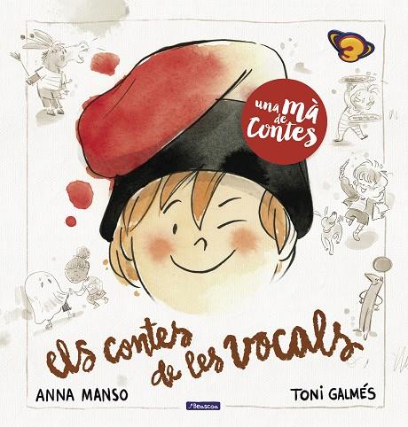 Una mà de contes. Els contes de les vocals | 9788448857837 | MANSO, ANNA : GALMES, TONI