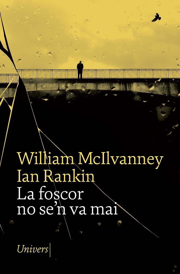 La foscor no se'n va mai | 9788418887253 | MCILVANNEY, WILLIAM