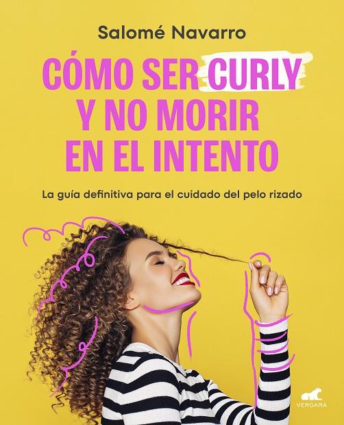 Como ser curly y no morir en el intento | 9788419248145 | Navarro, Salomé