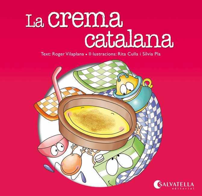 La crema catalana | 9788484127901 | Vilaplana Hortensi, Roger