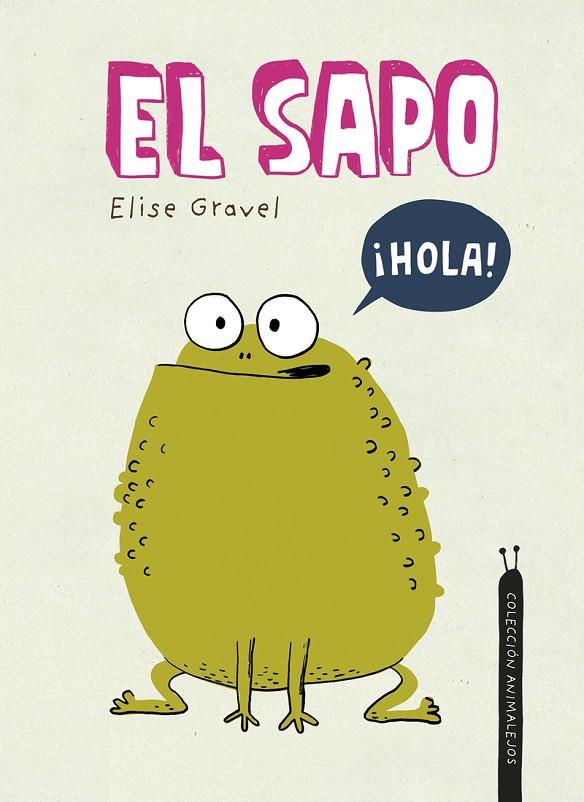 El sapo | 9788419253491 | Gravel, Elise