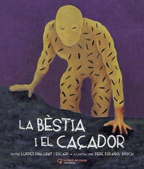 La bèstia i el caçador | 9788413562360 | Malgrat i Escarp, Lurdes