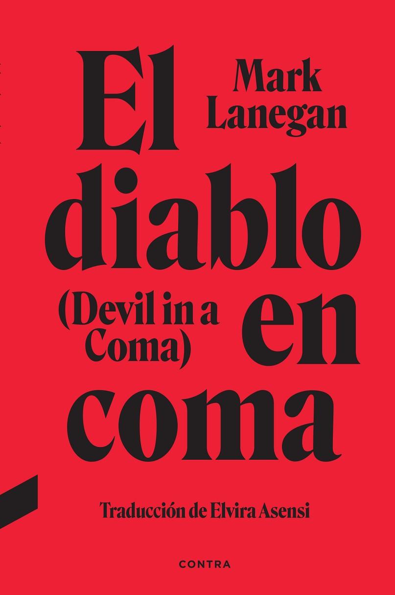 El diablo en coma | 9788418282881 | Lanegan, Mark?