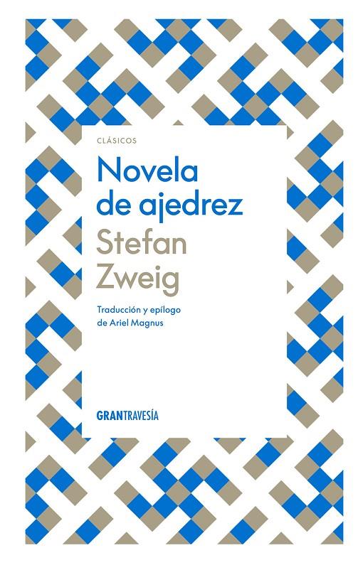 Novela de ajedrez | 9786075576053 | Zweig, Stefan / Magnus, Ariel