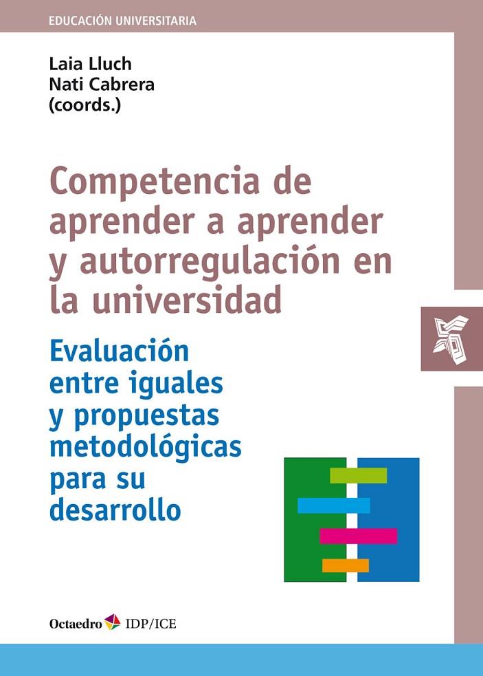 Competencia de aprender a aprender y autorregulación en la universidad | 9788419312600 | Lluch Molins, Laia / Cabrera Lanzo, Nati