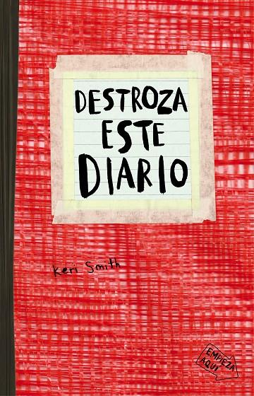 Destroza este diario. Rojo | 9788449331794 | Smith, Keri