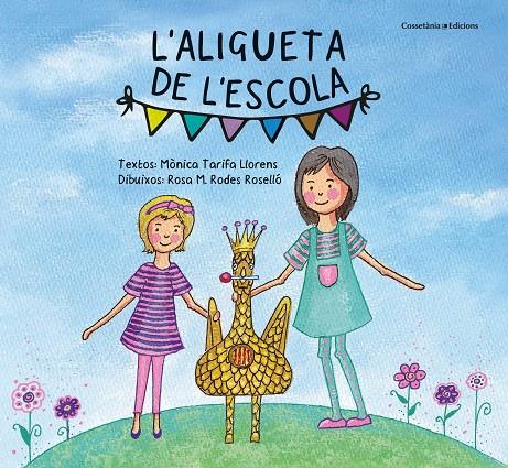 L'aligueta de l'escola | 9788490349649 | Tarifa Llorens, Mònica