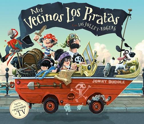 Mis vecinos los piratas | 9788494976544 | Duddle, Jonny