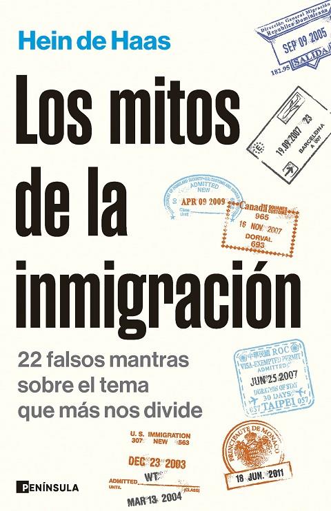 Los mitos de la inmigración | 9788411002523 | Haas, Hein de