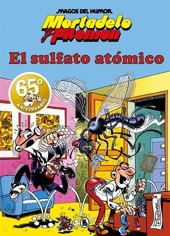 Mortadelo y Filemón. El sulfato atómico (Magos del Humor 1) | 9788402429308 | Ibáñez, Francisco