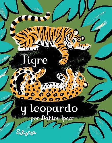 Tigre y leopardo | 9788494641275 | Ipcar, Dahlov