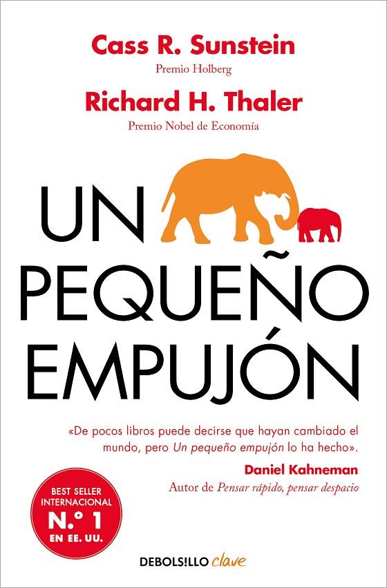 Un pequeño empujón | 9788466367486 | Thaler, Richard H. / Sunstein, Cass R.