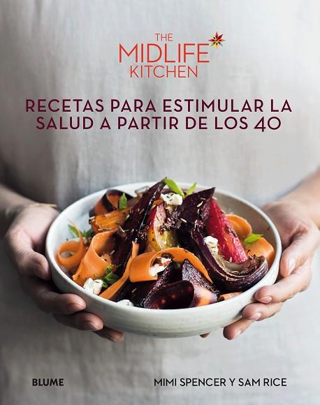 Recetas para estimular la salud a partir de los 40 | 9788416965762 | Spencer, Mimi/Rice, Sam