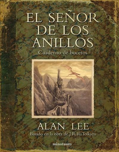 El Señor de los Anillos. Cuaderno de bocetos | 9788445005897 | Lee, Alan