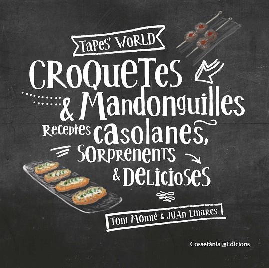 Croquetes & Mandonguilles | 9788490347775 | Monné Campañá, Toni