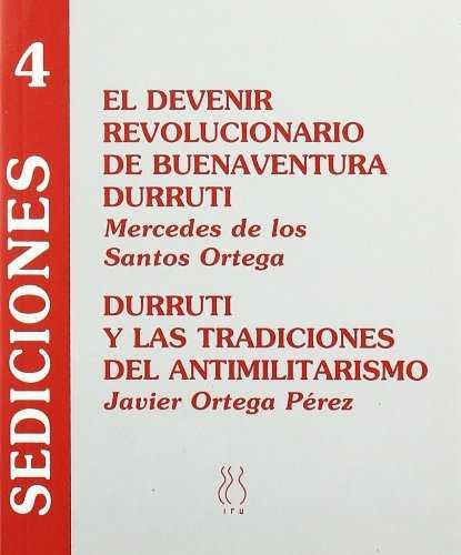 El devenir revolucionario de Buenaventura Durruti | 9788489753822 | De los Santos Ortega, Mercedes