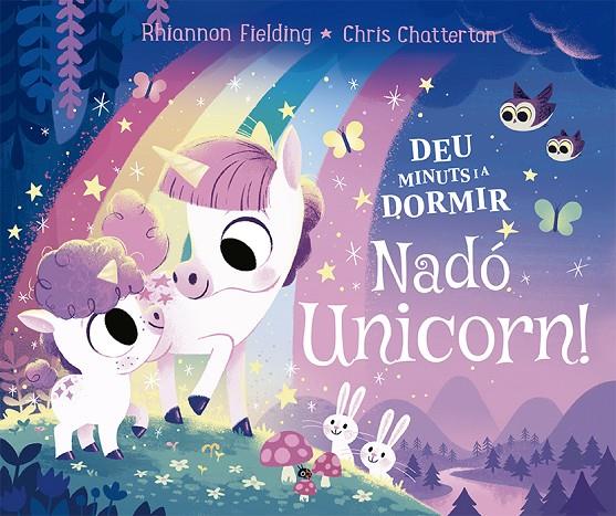 Deu minuts i a dormir. Nadó unicorn | 9788424671730 | Fielding, Rhiannon