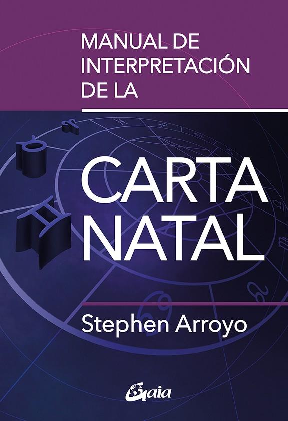 Manual de interpretación de la carta natal | 9788411080491 | Arroyo, Stephen