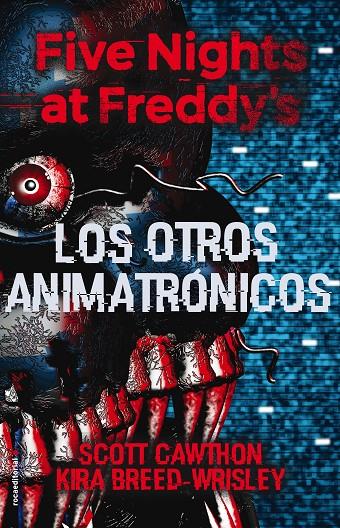 Five Nights at Freddy's 2 - Los otros animatrónicos | 9788417305413 | Cawthon, Scott / Breed-Wrisley, Kira