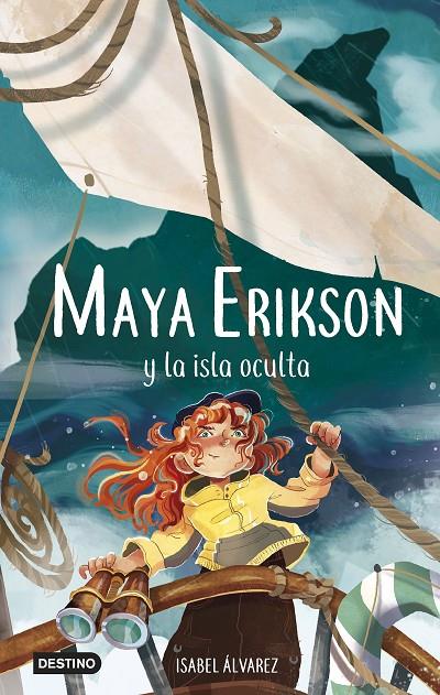 Maya Erikson 5. Maya Erikson y la isla oculta | 9788408266761 | Álvarez, Isabel / Bruno, Marina