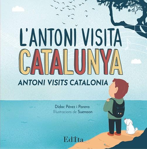 L'Antoni visita Catalunya | 9788419476104 | Pérez i Parera, Didac