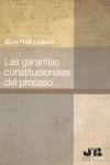 Las garantías constitucionales del Proceso. | 9788476989449 | Picó i Junoy, Joan