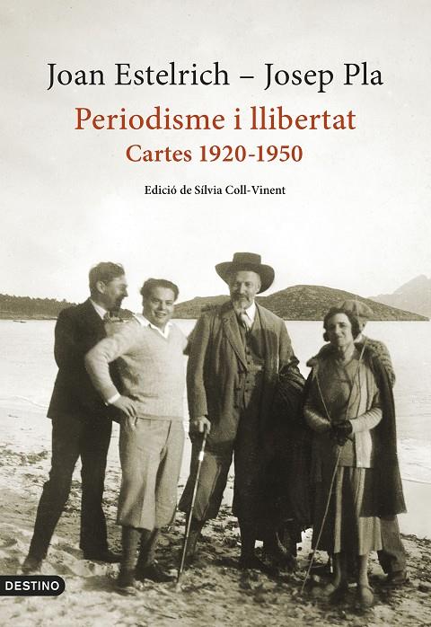 Periodisme i llibertat: Cartes 1920-1950 | 9788497103428 | Pla, Josep / Estelrich, Joan