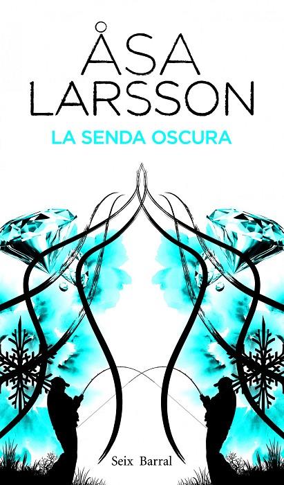 La senda oscura | 9788432228810 | Larsson, Åsa