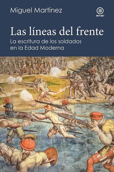 Las líneas del frente | 9788446055556 | Martínez, Miguel