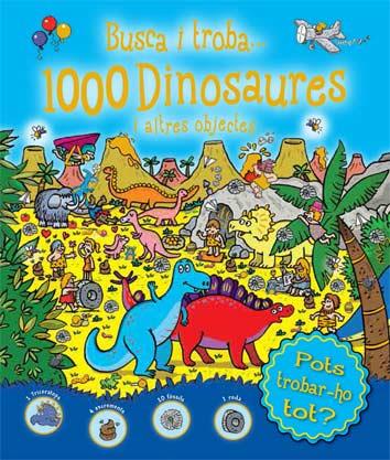 Busca i troba...1000 Dinosaures i altres objectes | 9788416279678 | AAVV